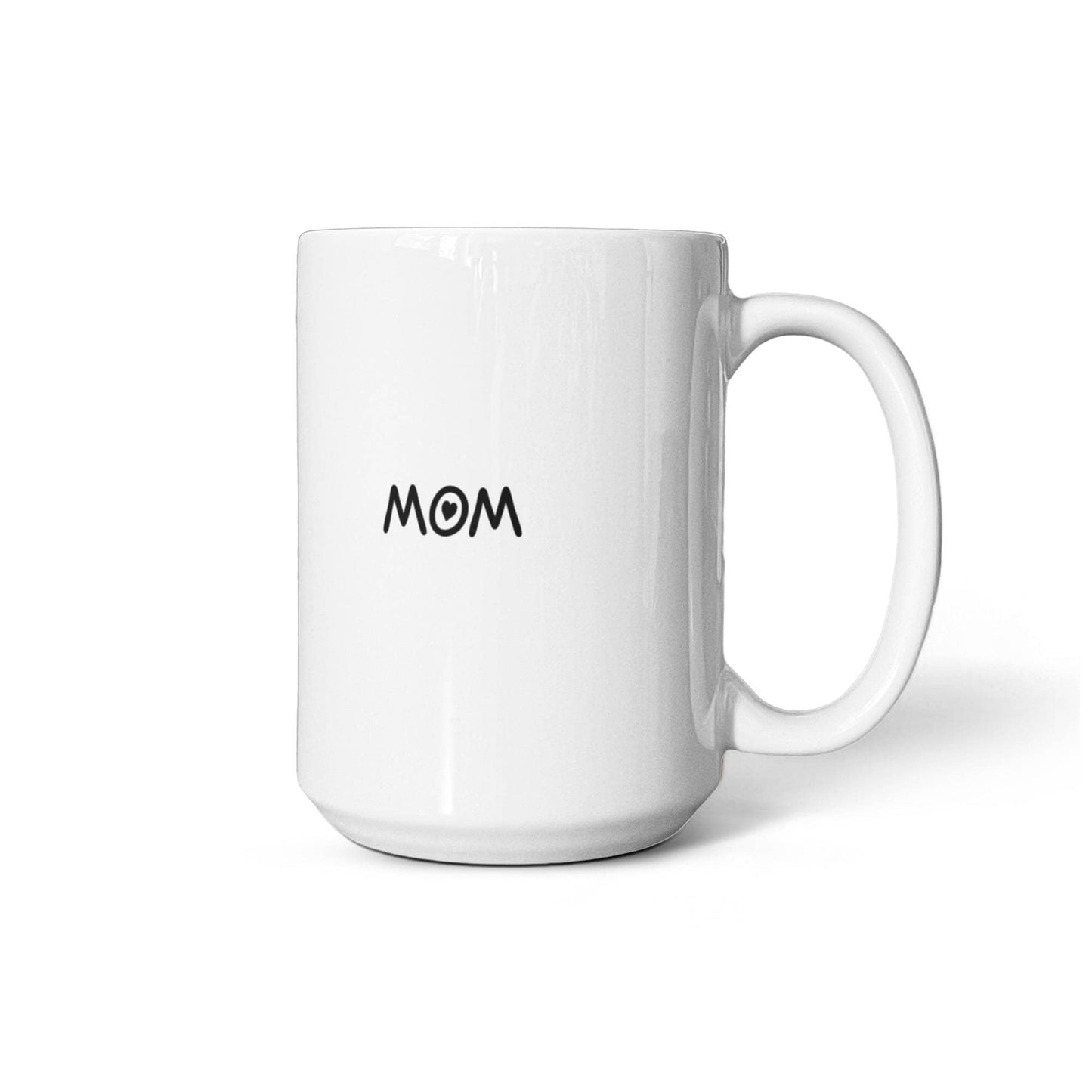 Mama's  Magic Mug